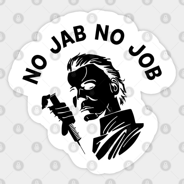 no jab no jab please be aware Sticker by rsclvisual
